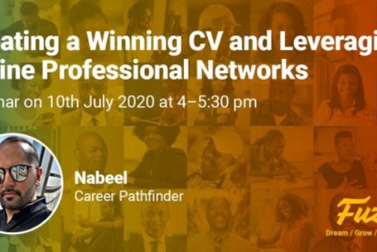 Creating a winning CV - Webinar with Careers Coach expert Nabeel