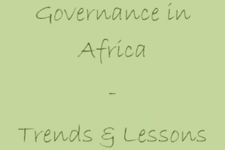 Post-Independence Governance in Africa: Trends and Lessons Learnt