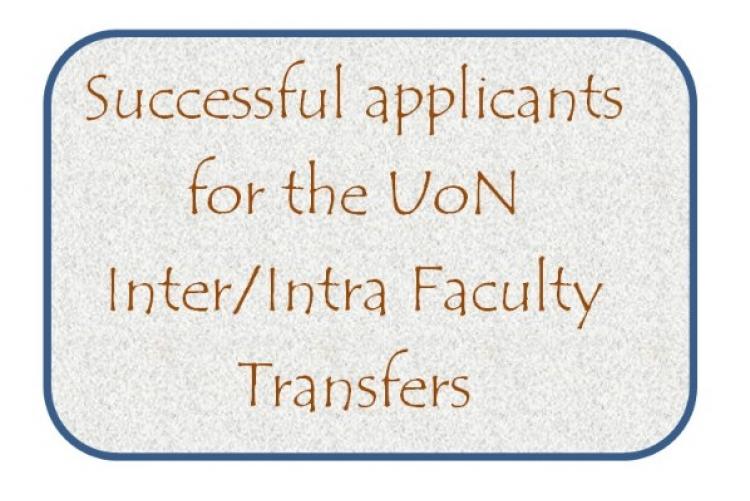 Academic Registrar announces the Inter-Faculty transfers results for the Module I Students